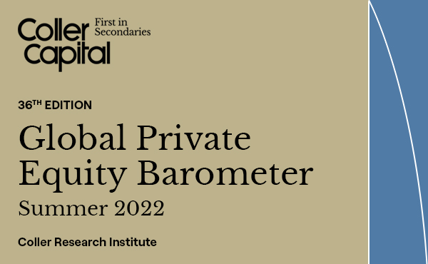 Coller Capital’s 36th Global Private Equity Barometer, Summer 2022